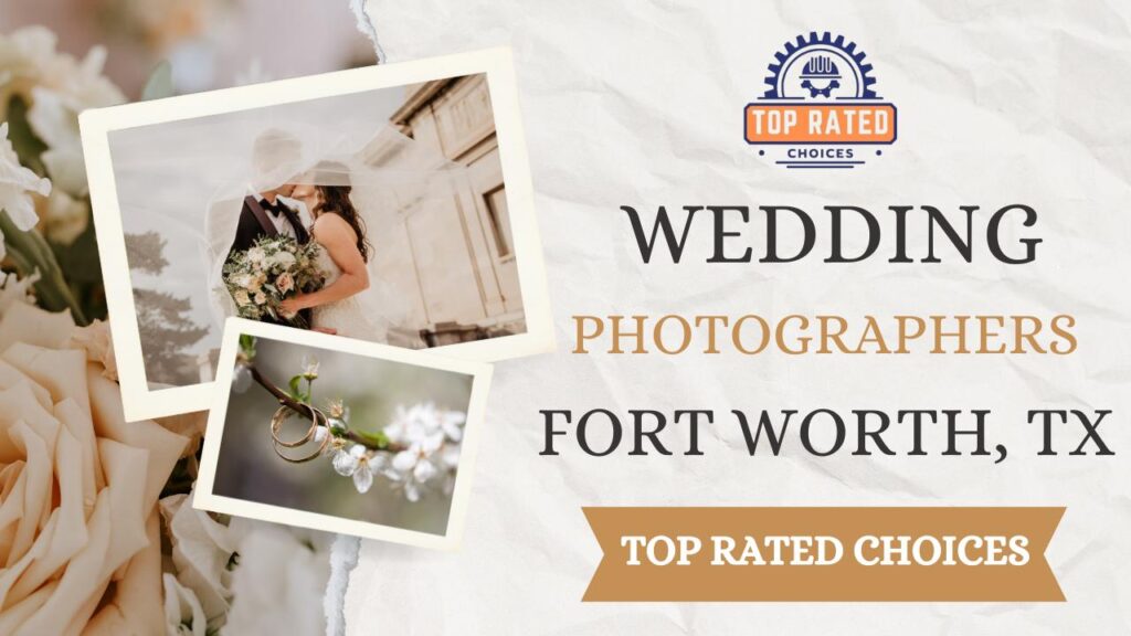 Explore Local Wedding Photographers in Fort Worth, TX and Nearby Areas - Top Rated Choices Find the Best Wedding Photographers Near You in Fort Worth, TX - Top Rated Choices